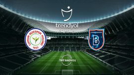 Rizespor'un rakibi Başakşehir